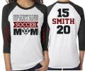 Glitter Soccer Mom Shirt | Soccer Shirt | 3/4 Sleeve Raglan | Customize Colors | Two Names Two Numbers