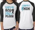 Glitter Dance Shirt | Dance Mom Shirt | That&#39;s My Boy on the Dance Floor | Hip-Hop & Jazz