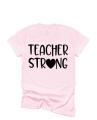 Teacher Strong Tee | Teacher Life Shirt | Teacher Shirts | Teaching Shirts | Short Sleeve t-shirt