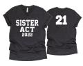 Sister Act tshirt