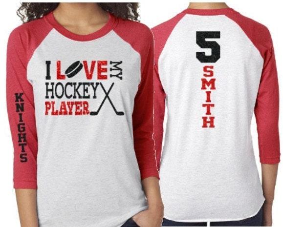 Glitter  I Love My Hockey Player | Hockey Mom shirt | Customize with your Team & Colors