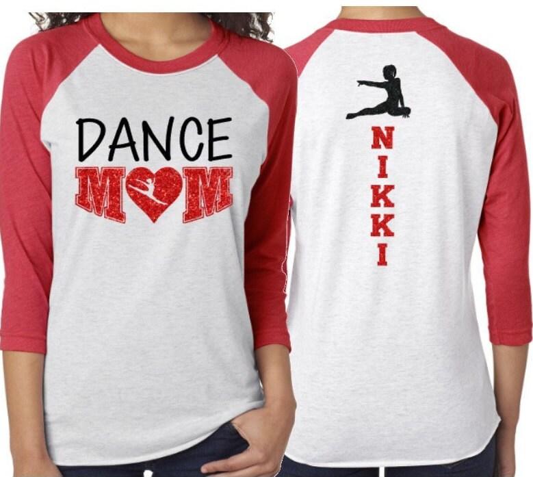 Glitter Dance Mom Shirt | Dance Shirt | 3/4 Sleeve Raglan | Customize with your Team & Colors