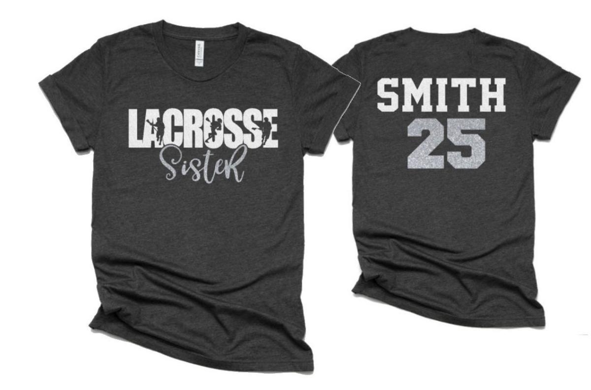 Glitter Lacrosse Sister shirt | Lacrosse Shirts | Glitter Lacrosse shirt | Lacrosse Bling | Lacrosse Spirit Wear | Bella Canvas Tshirt