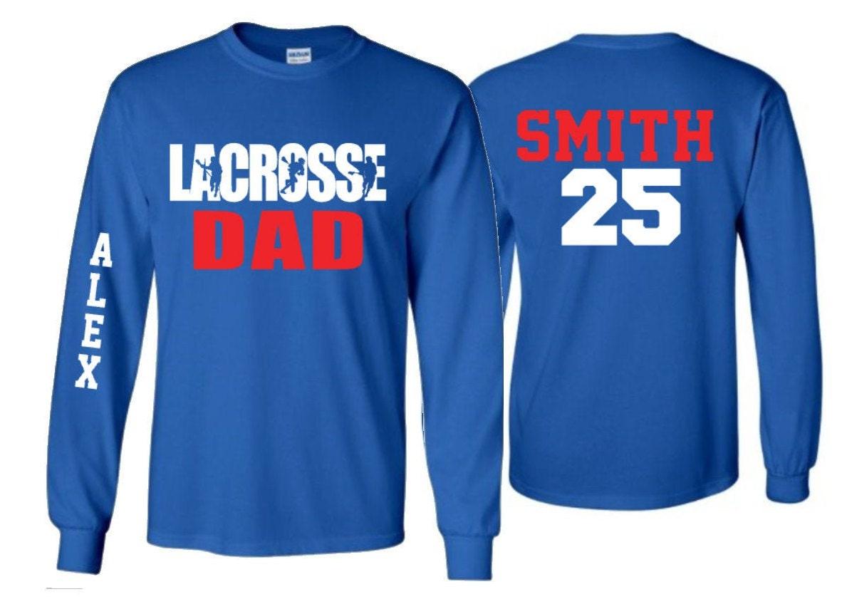 Lacrosse Dad Shirt | Lacrosse Shirt |Lacrosse shirts | Lacrosse Spirit Wear | Customize Colors