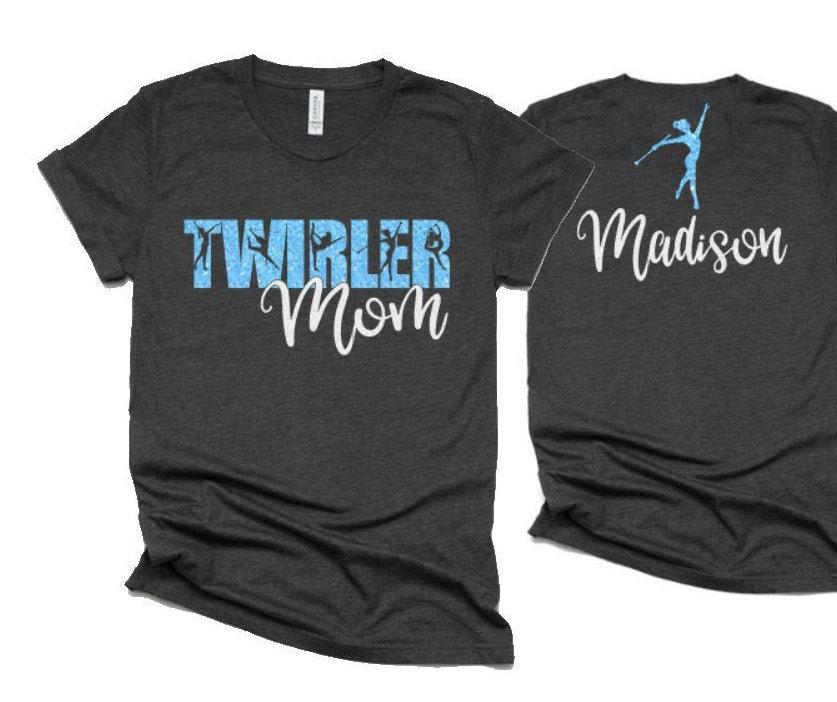 Glitter Twirler Mom Tshirt Top | Twirler  Shirts | Twirler  Bling | Bella Canvas Short Sleeve Tshirt | Customize