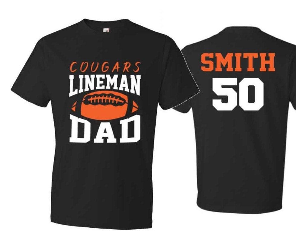 Football Dad Shirt | Lineman Dad Shirt | Football Dad Shirts | Short Sleeve T-shirt or Long Sleeve | Customize your team & colors