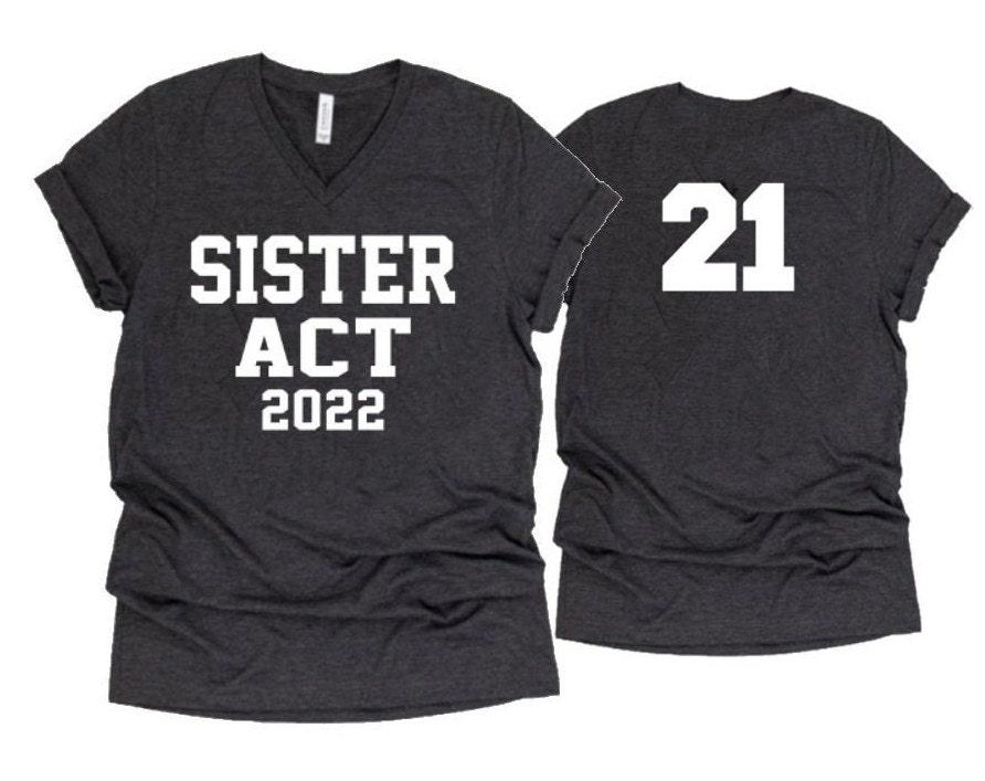 Sister Act tshirt