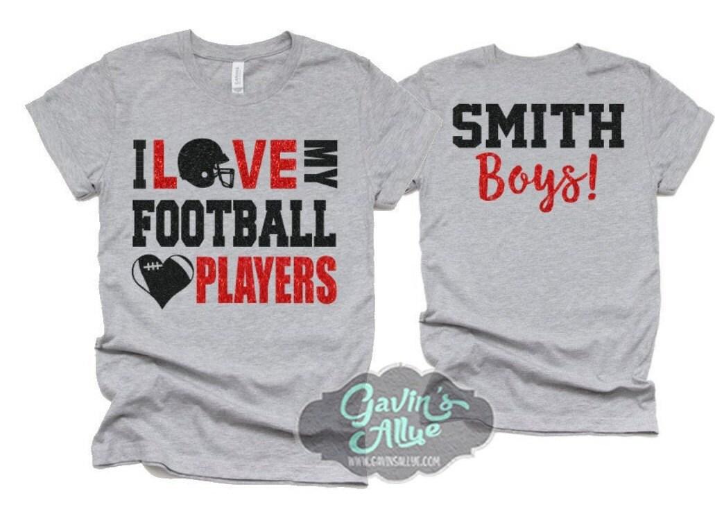 Glitter Football Shirt | I Love My Football Players Shirt | Football Mom Shirts  Bella Canvas T Shirt  | Football Bling | Customize