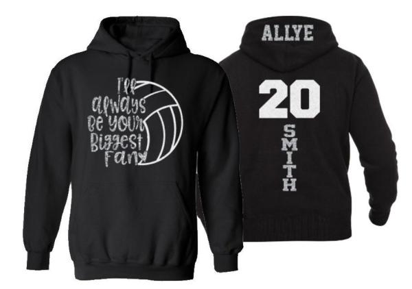 Glitter I&#39;ll Always Be Your Biggest Fan Volleyball Heart Hoodie | Volleyball Hoodies | Volleyball Mom Hoodies |  Adult or Youth Sizes