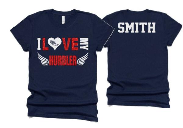 I Love My Hurdler TShirt | Track Spirit Wear | Track Bling | Bella Canvas T Shirt  | Track & Field Shirt | Customize Colors