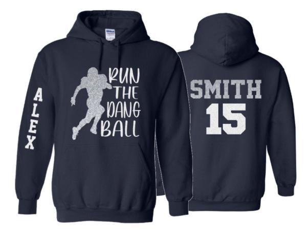 Glitter Football Hoodie | Run The Dang Ball | Football Shirts | Hoodie Sweatshirt | Football Spirit Wear