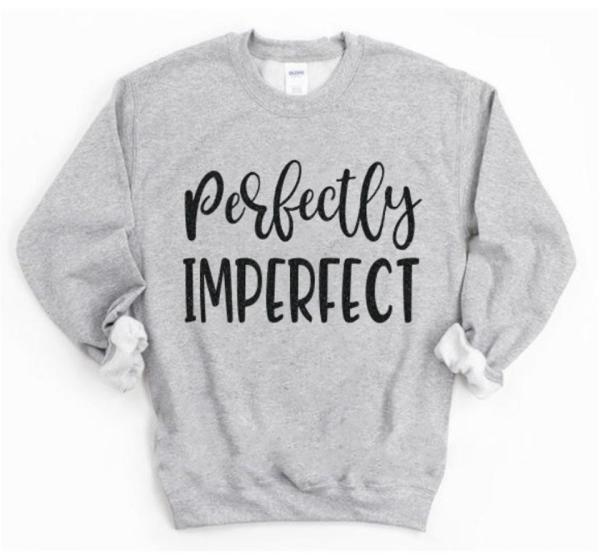 Glitter Perfectly Imperfect Crewneck Sweatshirt | Motivational Shirts | Graphic Tee | Inspirational Shirts | Crewneck Sweatshirt